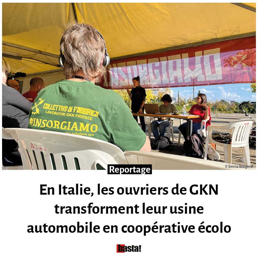 Basta! (@bastamedia_) on Twitter photo Fini les pièces automobiles pour Fiat et Stellantis, désormais les ex-salariés de l'usine GKN en Italie veulent reprendre le site pour produire panneaux solaires et vélos-cargo. Un projet de coopérative écolo qui rencontre un vaste soutien
🖋️<a href="/BougerolEmma/">Emma Bougerol</a> basta.media/Italie-ouvrier… Fini les pièces automobiles pour Fiat et Stellantis, désormais les ex-salariés de l'usine GKN en Italie veulent reprendre le site pour produire panneaux solaires et vélos-cargo. Un projet de coopérative écolo qui rencontre un vaste soutien
🖋️<a href="/BougerolEmma/">Emma Bougerol</a> basta.media/Italie-ouvrier…