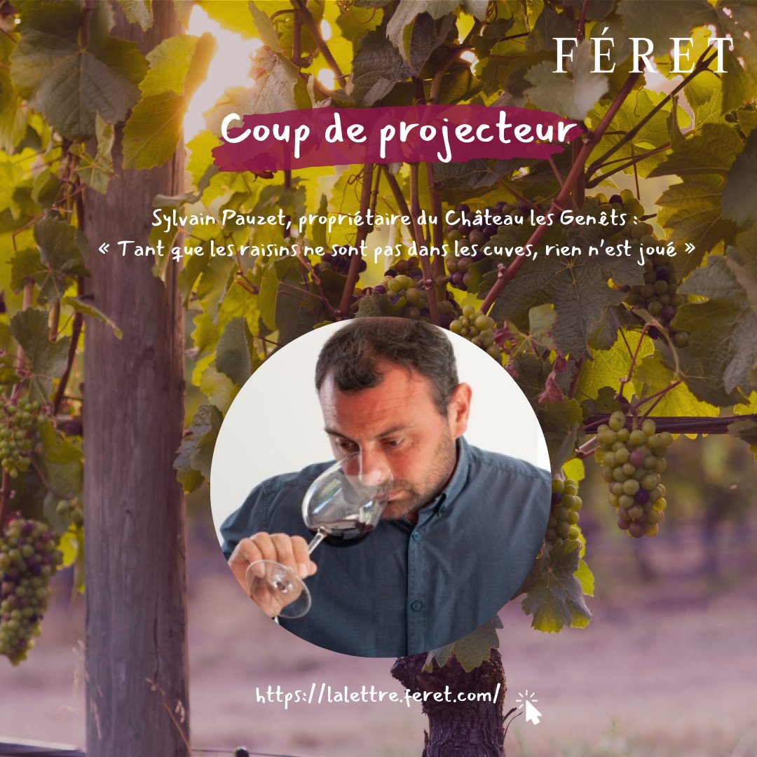 ✨ Coup de projecteur sur Sylvain Pauzet, propriétaire du Château Les Genêts en Côtes de Bourg✨  
Plongez dans son univers et découvrez son interview exclusive dans notre dernière Lettre Féret🍇.  
Le lien : zurl.co/nCPe

#winenews #bordeauxwine #actuwine #wine  #vin