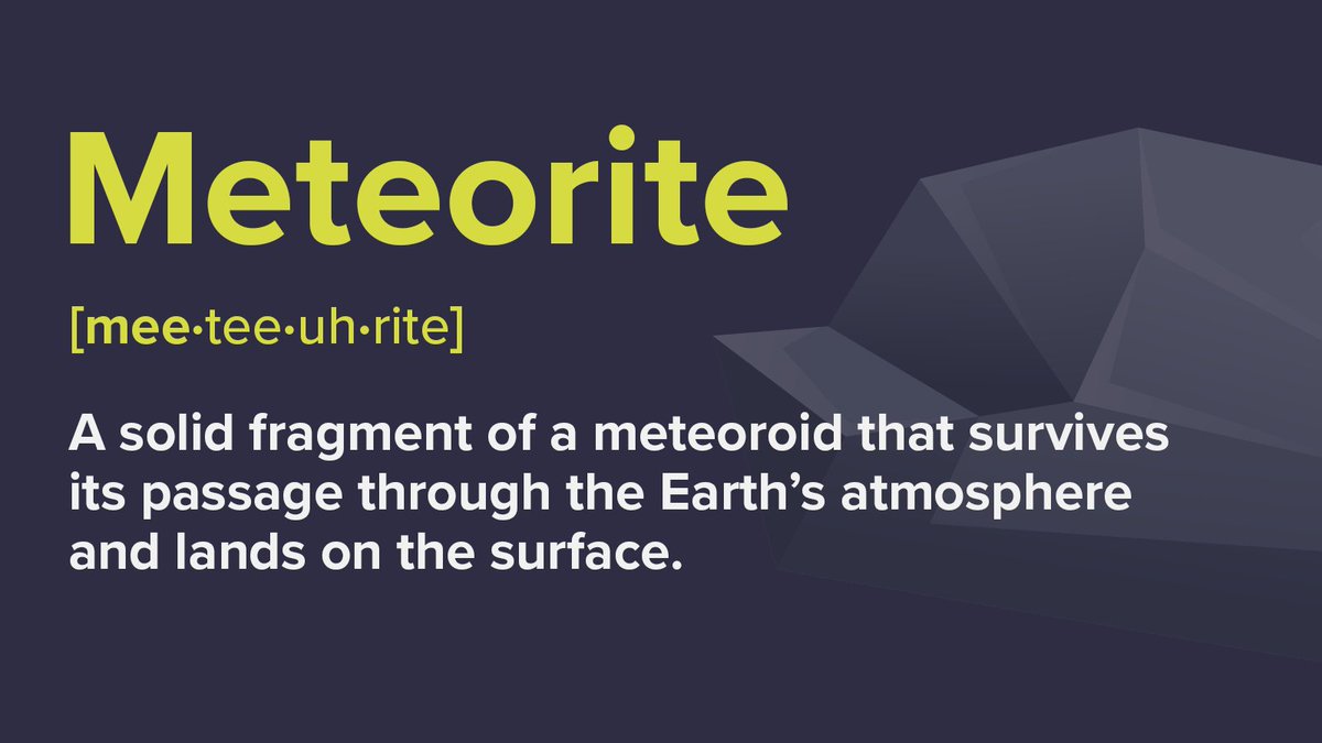 gsc1's tweet photo. #ScienceWordOfTheWeek
🪨 Meteorite - A solid fragment of a meteroid that survives its passage through the Earth's atmosphere and lands on the surface. https://t.co/fqqgVOaTSp