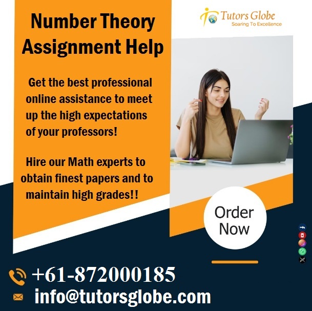 TutorsGlobe's tweet image. End your hunt for professional online Number Theory Assignment Help service provider organization at affordable costs with TutorsGlobe and outshine in your class! #NumberTheoryAssignmentHelp #NumberTheoryHomeworkHelp #No1homeworkhelp #top10assignmenthelpservice #UKUniversities