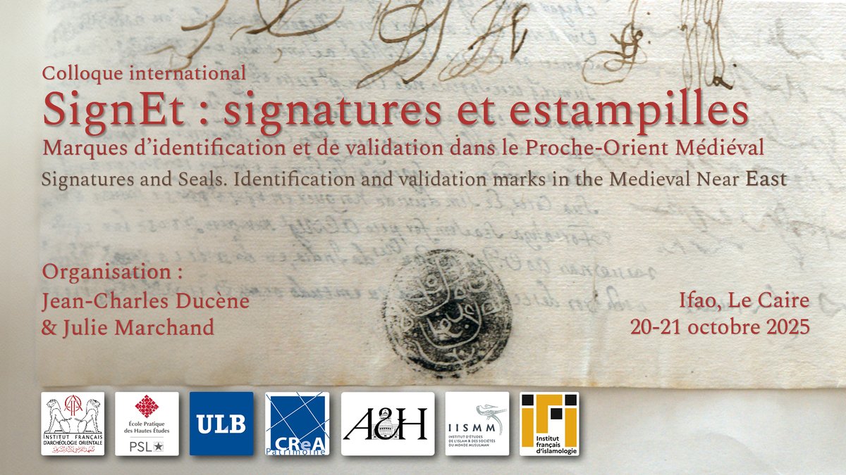 Ifao - Institut français d'archéologie orientale (@ifaocaire) on Twitter photo Appel à contributions - Call for papers
Date limite - Deadline : 24 déc. 2024
Colloque international / International Conference :
SignEt : signatures et estampilles
<a href="/ULBruxelles/">Université libre de Bruxelles</a> <a href="/EPHE_PSL/">École Pratique des Hautes Études - PSL</a> <a href="/iismm_ehess/">IISMM</a>
Plus d'infos : ifao.egnet.net/recherche/mani… Appel à contributions - Call for papers
Date limite - Deadline : 24 déc. 2024
Colloque international / International Conference :
SignEt : signatures et estampilles
<a href="/ULBruxelles/">Université libre de Bruxelles</a> <a href="/EPHE_PSL/">École Pratique des Hautes Études - PSL</a> <a href="/iismm_ehess/">IISMM</a>
Plus d'infos : ifao.egnet.net/recherche/mani…