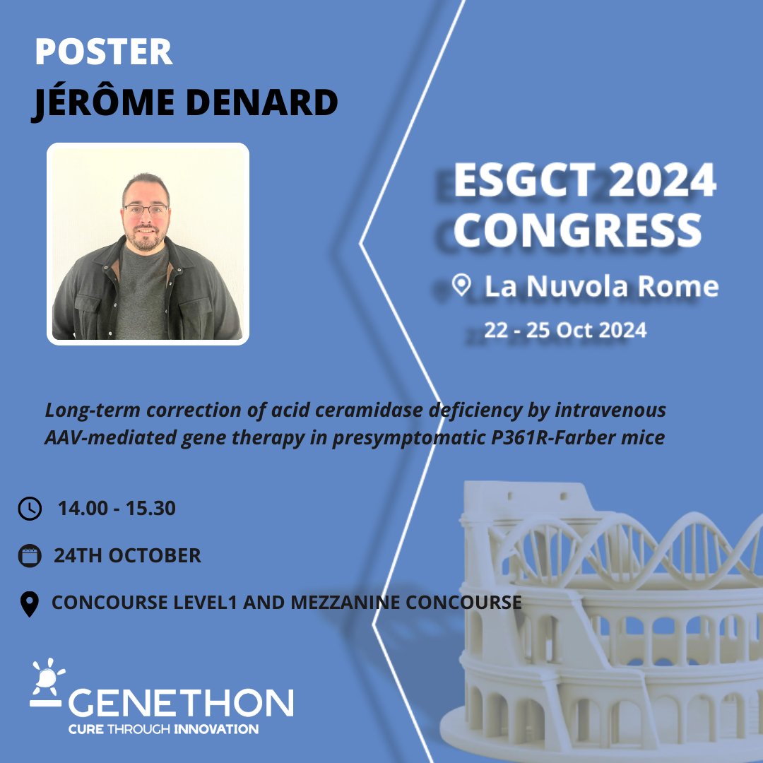 📢 [#ESGCT2024]
📄Today from 02:00 pm - 03:30 pm CEST time -  Don’t miss Jérôme Denard from <a href="/GenethonFr/">GENETHON France</a> with his poster: Long-term correction of acid ceramidase deficiency by intravenous AAV-mediated gene therapy in presymptomatic P361R-Farber mice, [Board No.0893].