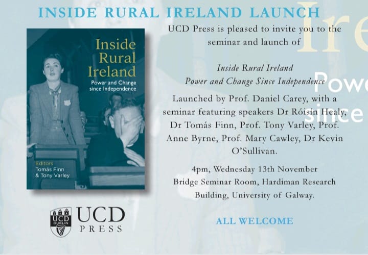 Attention all members. Please join us on Nov 13 @historyatgalway to celebrate @FinnUniofGalway &amp; Tony Varley's new work on Rural Ireland. Details below :) <a href="/UCDPress/">UCD Press</a>
