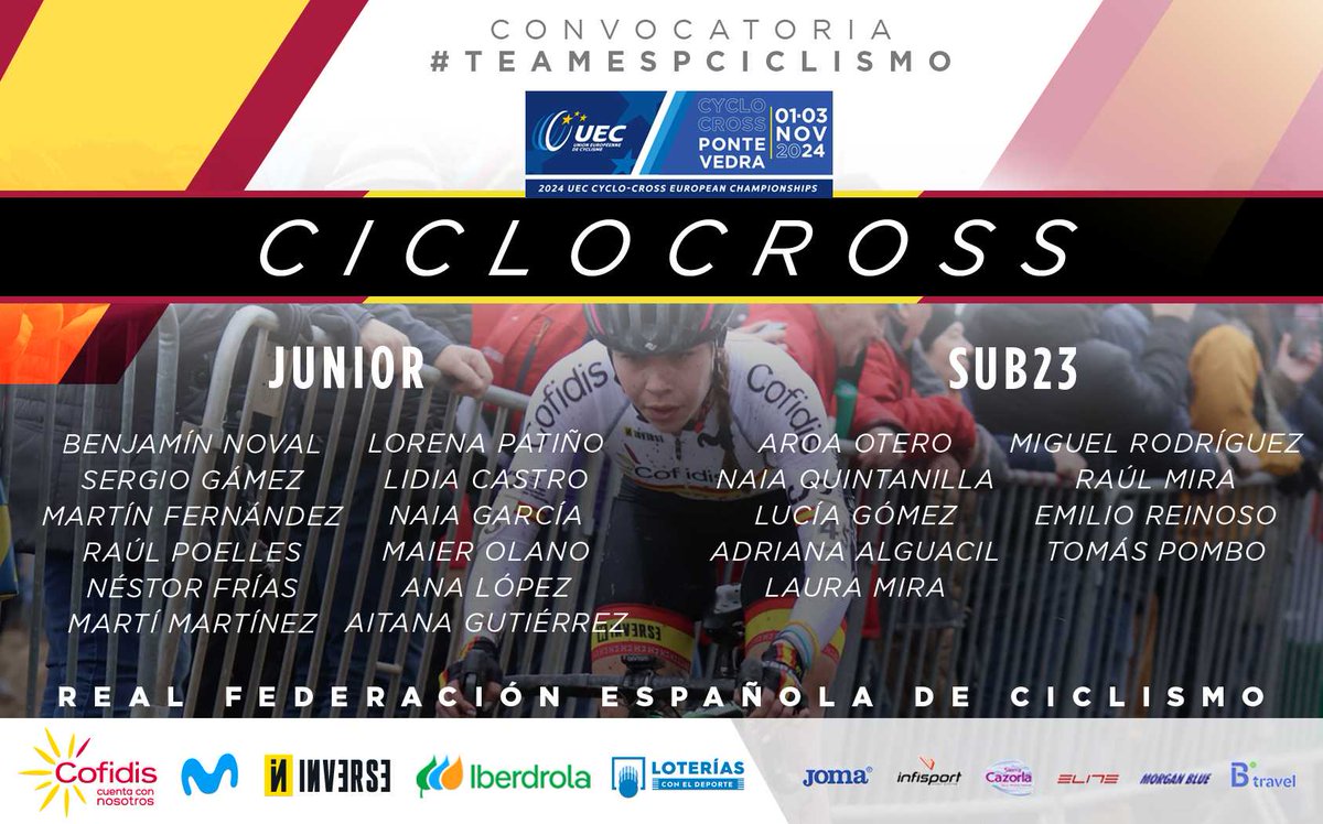 F_Galega de Ciclismo (@f_gal_ciclismo) on Twitter photo #EuroCross24 | Sete ciclocrosistas galegos entran na convocatoria de España para o Campionato de Europa <a href="/CXPontevedra/">CX Pontevedra</a>
🇪🇸 Miguel Rodríguez, Laura Mira, Tomás Pombo, Aroa Otero, Raúl Puelles, Lorena Patiño e Néstor Frías
🔗 fgalegaciclismo.es/index.php/es/s…
#TeamESPciclismo #EuroCross24 | Sete ciclocrosistas galegos entran na convocatoria de España para o Campionato de Europa <a href="/CXPontevedra/">CX Pontevedra</a>
🇪🇸 Miguel Rodríguez, Laura Mira, Tomás Pombo, Aroa Otero, Raúl Puelles, Lorena Patiño e Néstor Frías
🔗 fgalegaciclismo.es/index.php/es/s…
#TeamESPciclismo