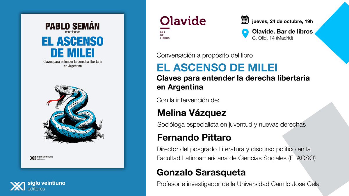 Melina Vazquez (@vazquez_melina) on Twitter photo Hoy conversamos con <a href="/Ferpittaro/">Fernando Pittaro</a> y <a href="/gogosarasqueta/">Gonzalo</a> a propósito de El ascenso de Milei, edición española de Esta entre nosotros <a href="/sigloxxiesp/">Siglo XXI España</a> <a href="/sigloxxiarg/">Siglo XXI Editores</a>
Nos vemos en <a href="/Olavidelibros/">Olavide | Bar de Libros</a> (Madrid) Hoy conversamos con <a href="/Ferpittaro/">Fernando Pittaro</a> y <a href="/gogosarasqueta/">Gonzalo</a> a propósito de El ascenso de Milei, edición española de Esta entre nosotros <a href="/sigloxxiesp/">Siglo XXI España</a> <a href="/sigloxxiarg/">Siglo XXI Editores</a>
Nos vemos en <a href="/Olavidelibros/">Olavide | Bar de Libros</a> (Madrid)