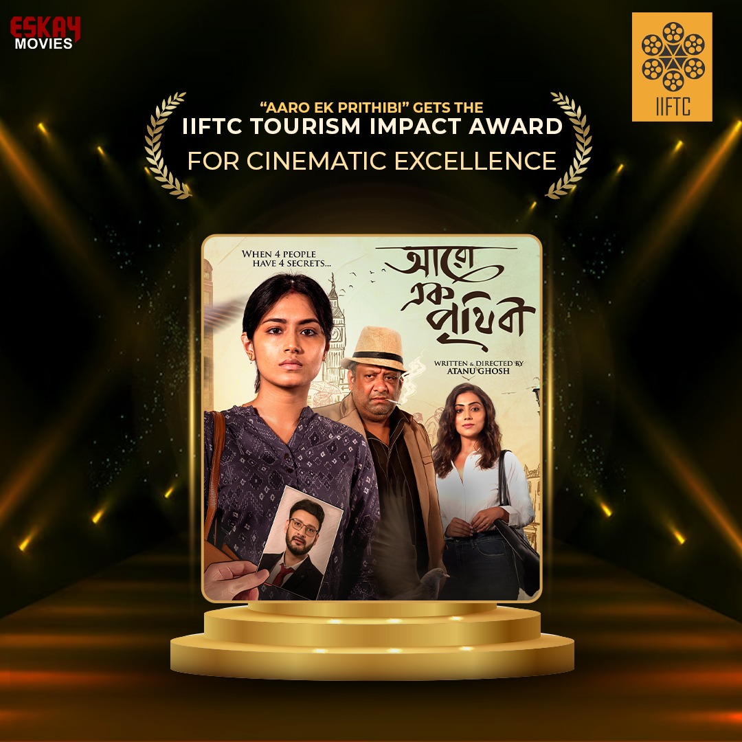EskayMovies's tweet photo. Proud to share that "#AaroEkPrithibi" has been honored with the #IIFTC Tourism Impact Award for Cinematic Excellence! 🎬
A heartfelt thank you to #IIFTC and congratulations to the entire team. 👏
@atanugsh @tasniazfarin @KGunedited @bose_anindita10 @shaheb17 #DebojyotiMishra https://t.co/kNxhxpx2ev