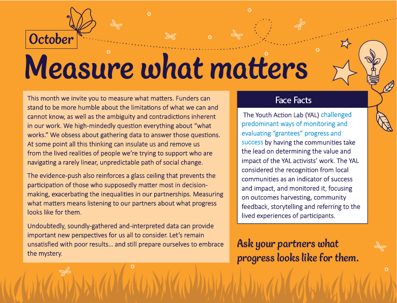 CIVICUSalliance's tweet photo. @clarabosco @intldogooder October #DonorChallenge: focus on measuring what truly matters. Funders need to acknowledge the limits of their knowledge &amp; complexities of social change. Sometimes the data obsession can distance us from those we aim to support. 
https://t.co/AJdxqLZg7A @clarabosco @intldogooder https://t.co/UVF95riH2n