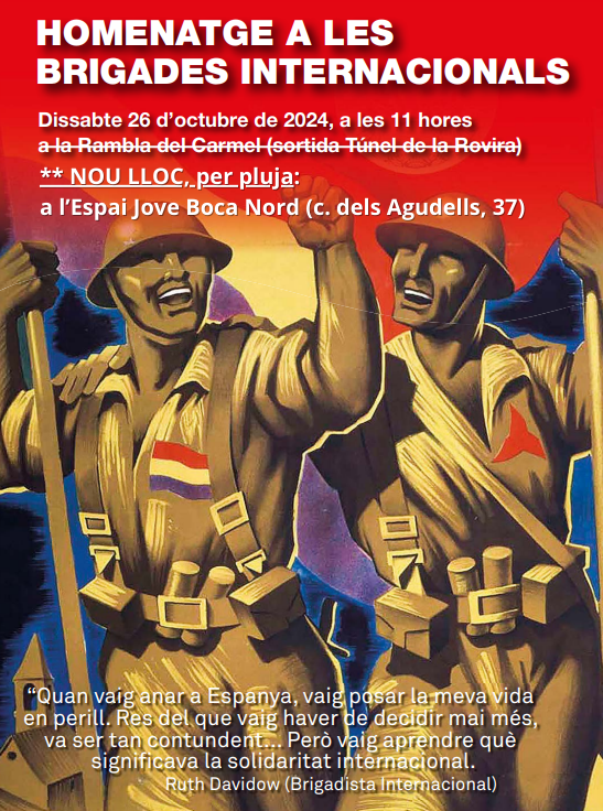 ‼️🌧️ Per la previsió meteorològica, s'ha canviat el lloc de l'acte d’homenatge a les #BrigadesInternacionals.

📍 Es farà dins de l'Espai Jove Boca Nord (carrer dels Agudells, 37).

Serà aquest dissabte, 26 d'octubre, a les 11.00 h

🔗 via.bcn/HBZC50TMuS9