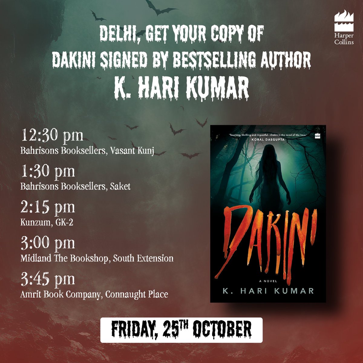HarperCollins (@harpercollinsin) on Twitter photo #Delhi Readers, gear up for the chance to meet bestselling author <a href="/TheHariKumar/">K.Hari Kumar</a> at your favourite bookstores on 25 October, and get your copies signed of his riveting new book, #Dakini : A Novel.
Save the dateâdetails below!
<a href="/Bahrisons_books/">Bahrisons Bookseller</a> <a href="/kunzum/">Kunzum</a> <a href="/midlandsouthex/">Midland The BookShop</a> #Delhi Readers, gear up for the chance to meet bestselling author <a href="/TheHariKumar/">K.Hari Kumar</a> at your favourite bookstores on 25 October, and get your copies signed of his riveting new book, #Dakini : A Novel.
Save the dateâdetails below!
<a href="/Bahrisons_books/">Bahrisons Bookseller</a> <a href="/kunzum/">Kunzum</a> <a href="/midlandsouthex/">Midland The BookShop</a>