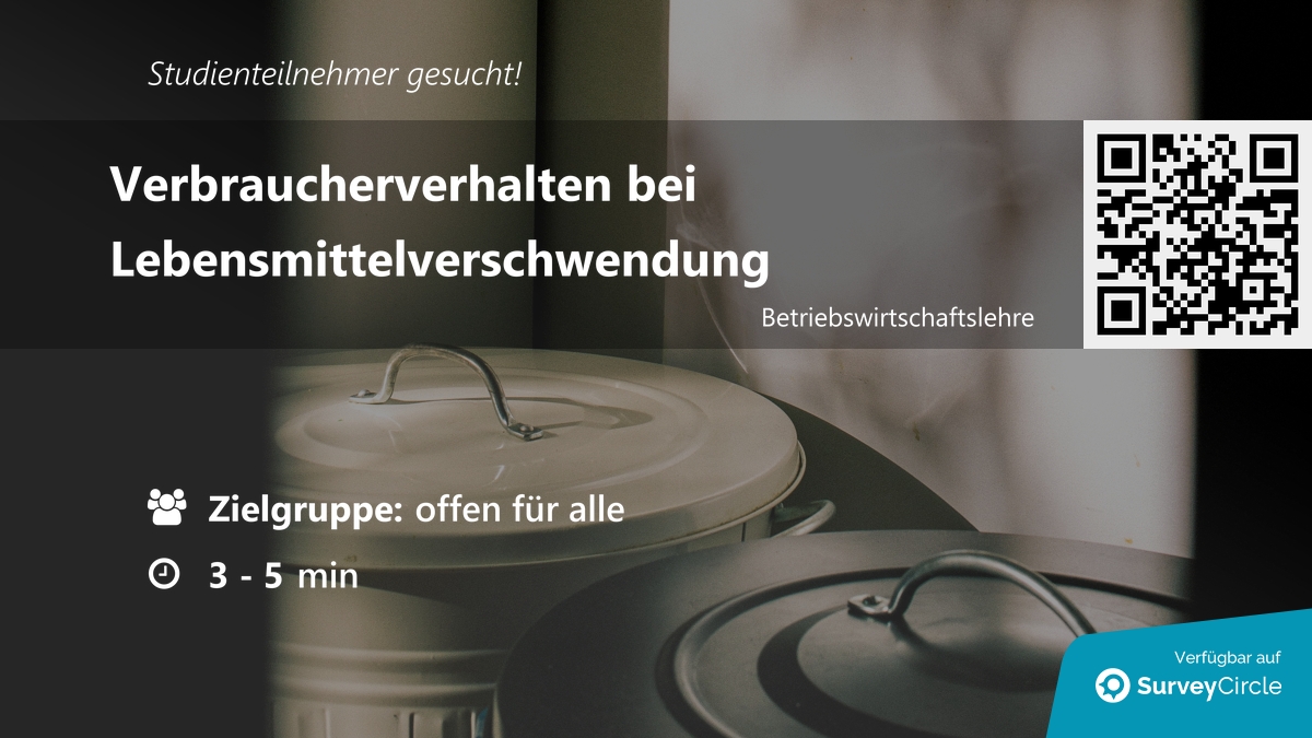 daily_research's tweet image. Teilnehmer für Online-Studie gesucht!

Thema: "Verbraucherverhalten bei Lebensmittelverschwendung" surveycircle.com/SWK8NJ/ via @SurveyCircle

#konsumentenforschung #verhalten #haushalte #lebensmittelverschwendung #umfrage #surveycircle