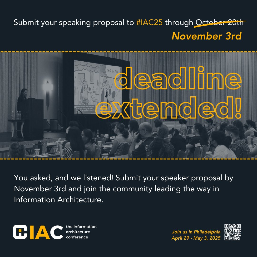 🛠️ Deadline Extended! Submit your speaking proposal for #IAC25 by Nov 3, 2024! 🌟

Share your insights on how Information Architecture shapes human-centered digital experiences. 🚀

🔗 Submit Yours Today! linktr.ee/theiaconf

#UXDesign #ContentStrategy #IA #CallForProposals
