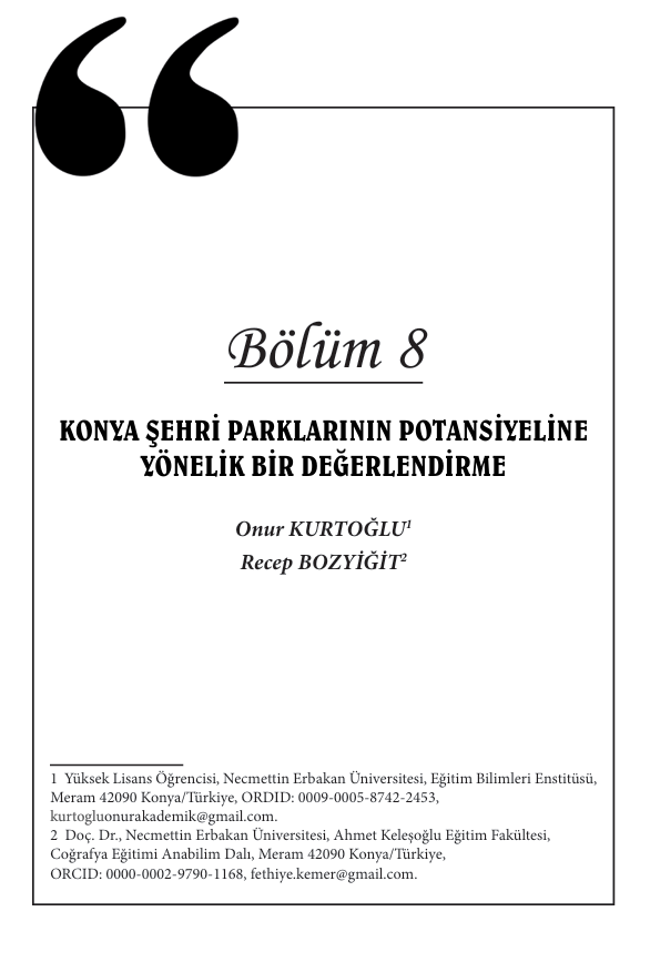 Akademik ilk yayınım "KONYA ŞEHRİ PARKLARININ POTANSİYELİNE YÖNELİK BİR DEĞERLENDİRME" başlıklı kitap bölümü yayımlanmıştır. İkinci yazar Recep BOZYİĞİT hocama katkılarından dolayı teşekkürlerimi sunuyorum.
seruvenyayinevi.com/Webkontrol/upl…