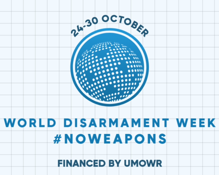 Today #WorldDisarmamentWeek starts. UMOWR and UMOW fight for a #world where no war would be needed to establish #Peace, a world where no #atrocities would be committed and where #humanlifeandHumanRights would be respected, along with both mental and physical #health.