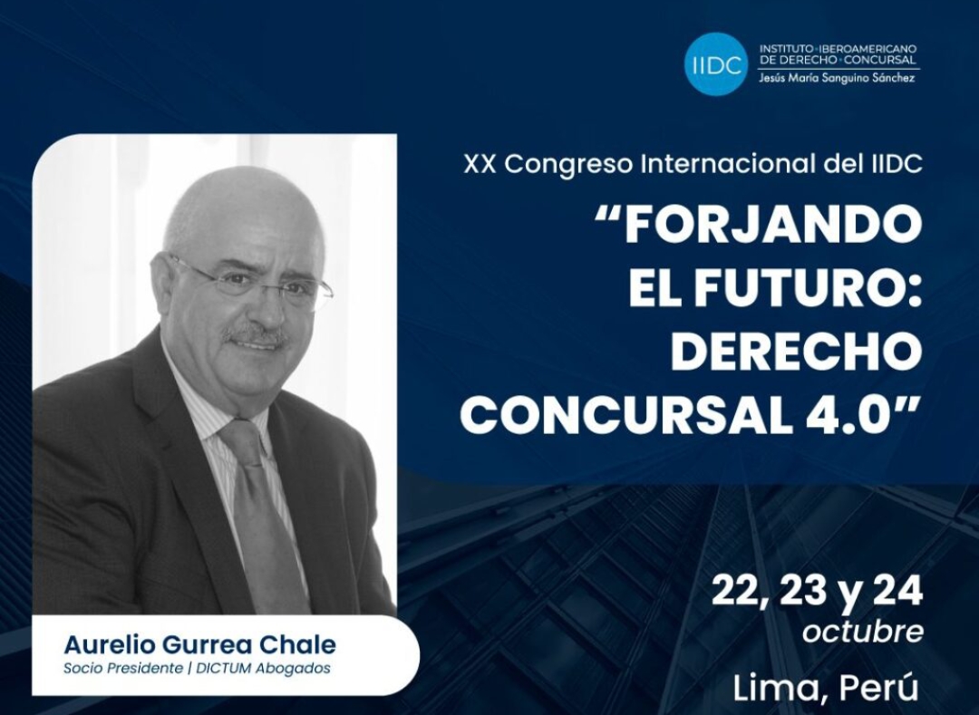 Nuestro Socio y Presidente, Aurelio Gurrea Chalé, se encuentra entre los reputados ponentes del XX Congreso Internacional del Instituto Iberoamericano de Derecho Concursal que versa sobre las nuevas tecnologías y su impacto en el Derecho Concursal.