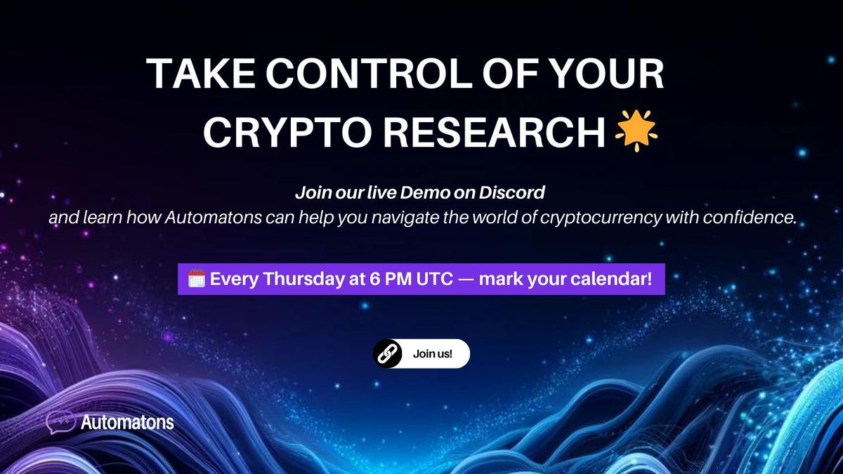 Join our live Demo and get the insights you need to invest with confidence using Automatons. Let’s navigate the crypto world together! 

Automatons Demo on Discord Stage (discord.com/invite/automat…)

#EmpowerYourself #CryptoInvesting #Automatons #AMA #Discord #Demo #productdemo