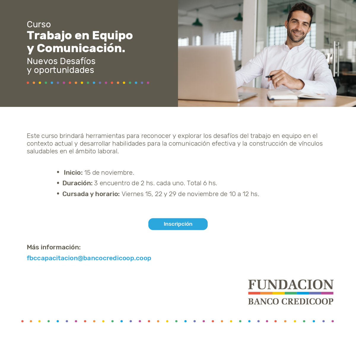 📢No te pierdas el lanzamiento del Curso "Trabajo en Equipo y Comunicación"
📅Inicia el viernes 15 de #Noviembre
📷Inscripción y más información en:
fundacioncredicoop.com.ar/trabajo-en-equ…
#trabajoenequipo #lideres #comunicacion #Capacitacion