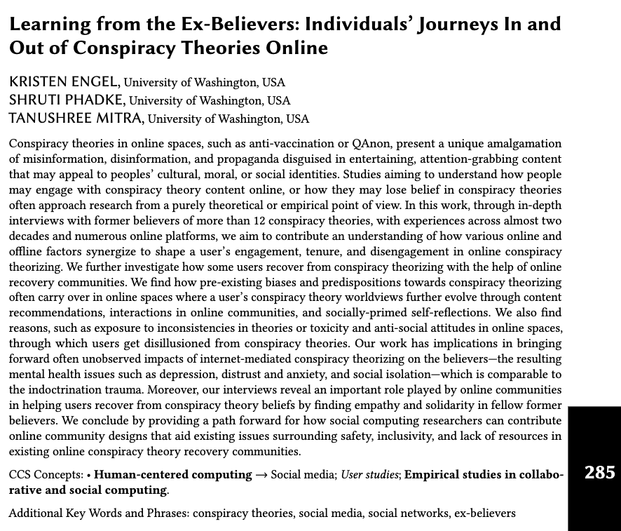 manoelribeiro's tweet photo. This @ACM_CSCW paper analyzes in-depth interviews with former conspiracy theory believers. E.g., they highlight the role of recovery communities (e.g., r/ReQovery). IMO, it is a great read to help hypotheses on how to prevent/decrease belief in CTs. 

https://t.co/NA6AI2vnE6 https://t.co/tYuMp5CPQs