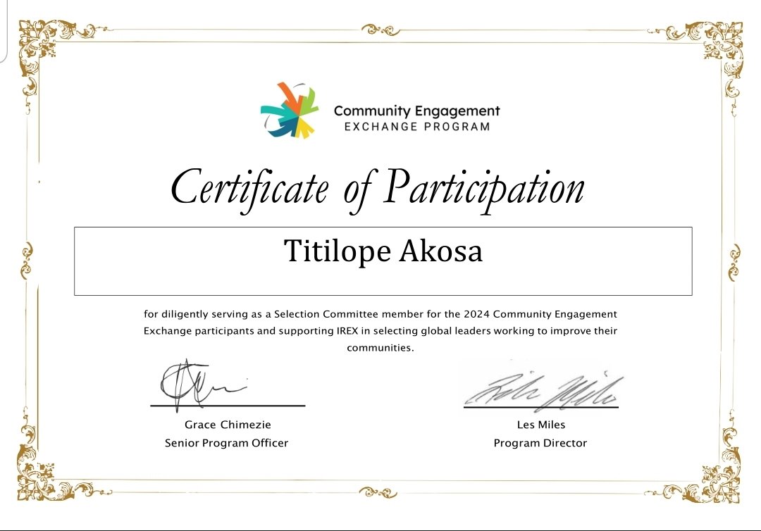 I am delighted to have served as a member of the 2024 Community Engagement Exchange (CEE) Program Selection Committee, a program of @IREXintl.  

Great to be considered worthy as a member of this noble cause. I truly cherish the certificate I received. #LetsDoItAgain.