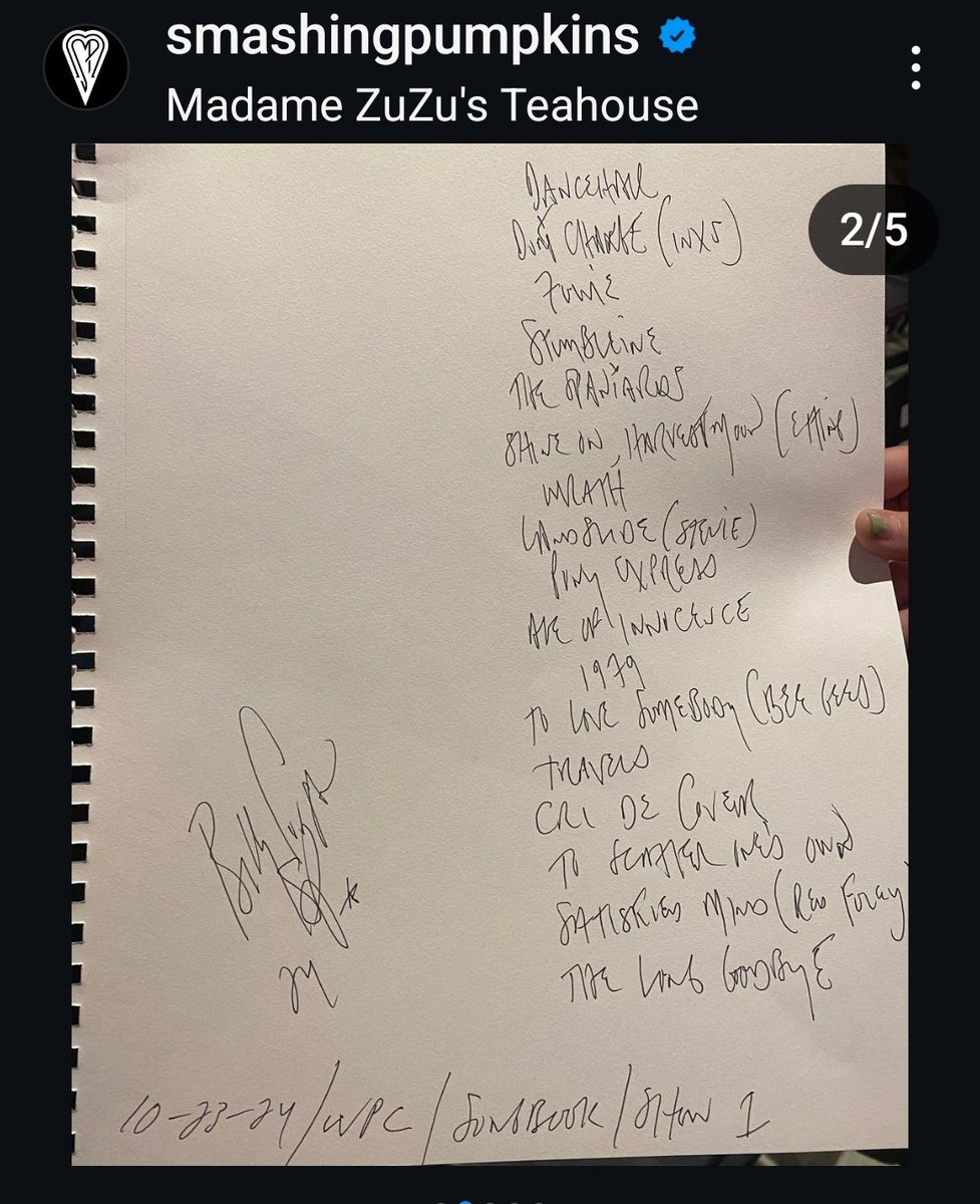 You see this set list from the <a href="/billy/">William Patrick Corgan</a> Zuzu's show?!