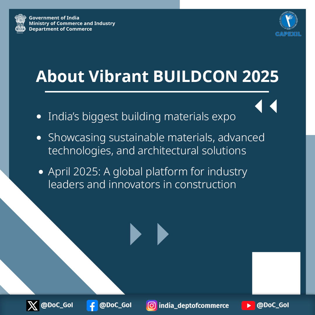 DoC_GoI's tweet photo. CAPEXIL is participating in Vibrant BUILDCON 2025, India’s largest expo for building materials and construction innovation. Explore sustainable solutions, new technologies, and global business opportunities. #DoC_GoI #CAPEXIL #VibrantBuildcon2025 @edcapexil https://t.co/UgOAx3P8ok
