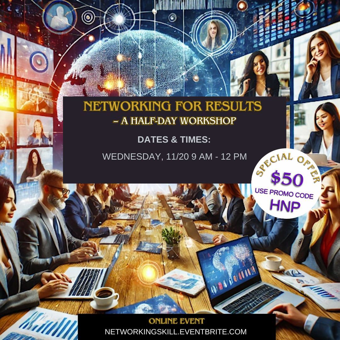 Happy_Neighbor's tweet image. &quot;Networking for Results - A Half-Day Workshop&quot;
🤝 Network for Real Results! 🤝

🗓️ Date: Wednesday, November 20 · 9 AM - 12 PM PST
📍 Location: Online
🔗 Register now: buff.ly/3NtssbH 

#NetworkingWorkshop #ProfessionalGrowth #EffectiveNetworking #BusinessConnections