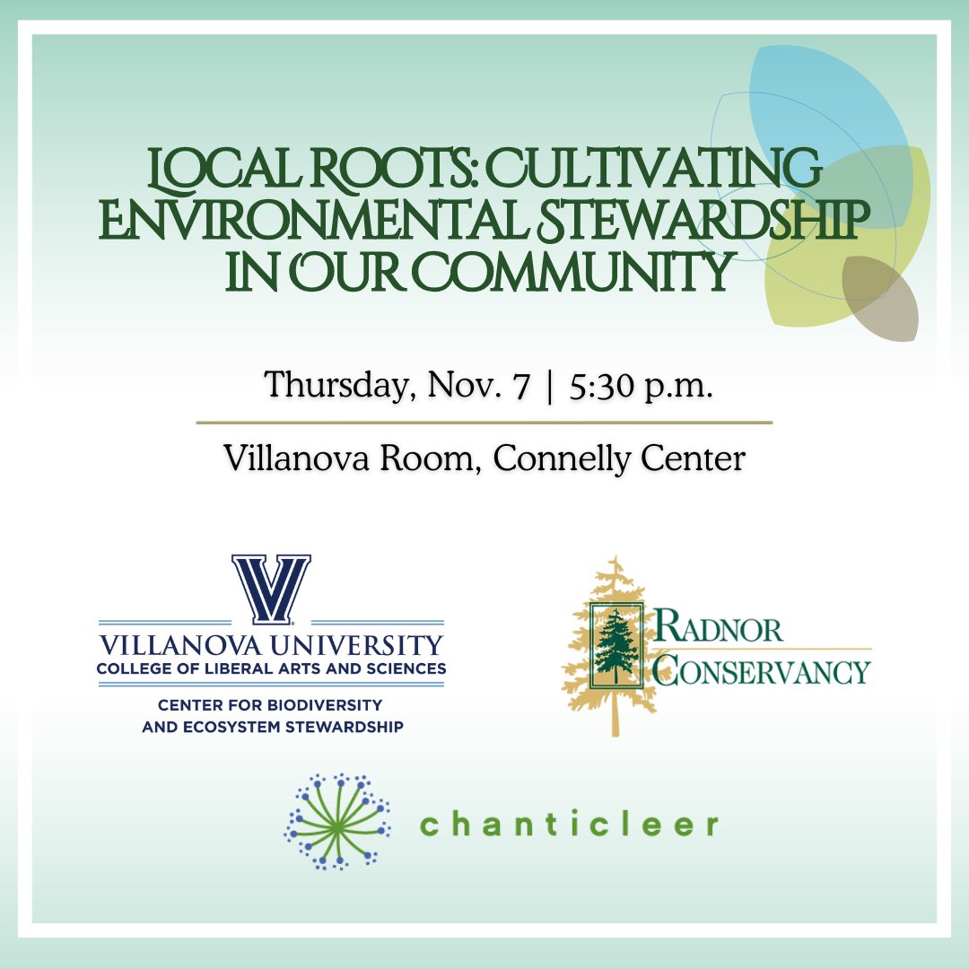 Come join <a href="/CBEST_nova/">CBESTnova</a> Chanticleer, and Radnor Conservancy for this panel and networking event  on stewardship of local ecosystems <a href="/clasvillanova/">Villanova CLAS</a>
