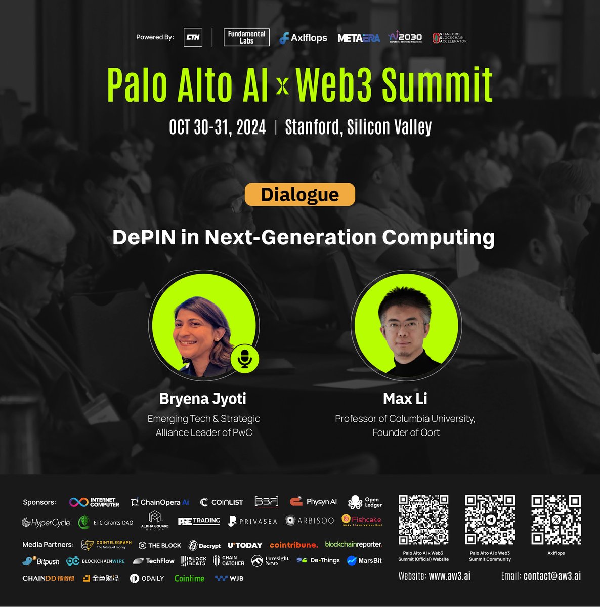 Axlflops's tweet image. Explore the future of DePIN at the Palo Alto AI x Web3 Summit at Stanford University, October 30-31, 2024!
Join the dialogue: "DePIN in Next-Generation Computing," moderated by Bryena Jyoti, Emerging Tech & Strategic Alliance Leader of PwC, featuring Max Li @DrMaxLi, Professor…