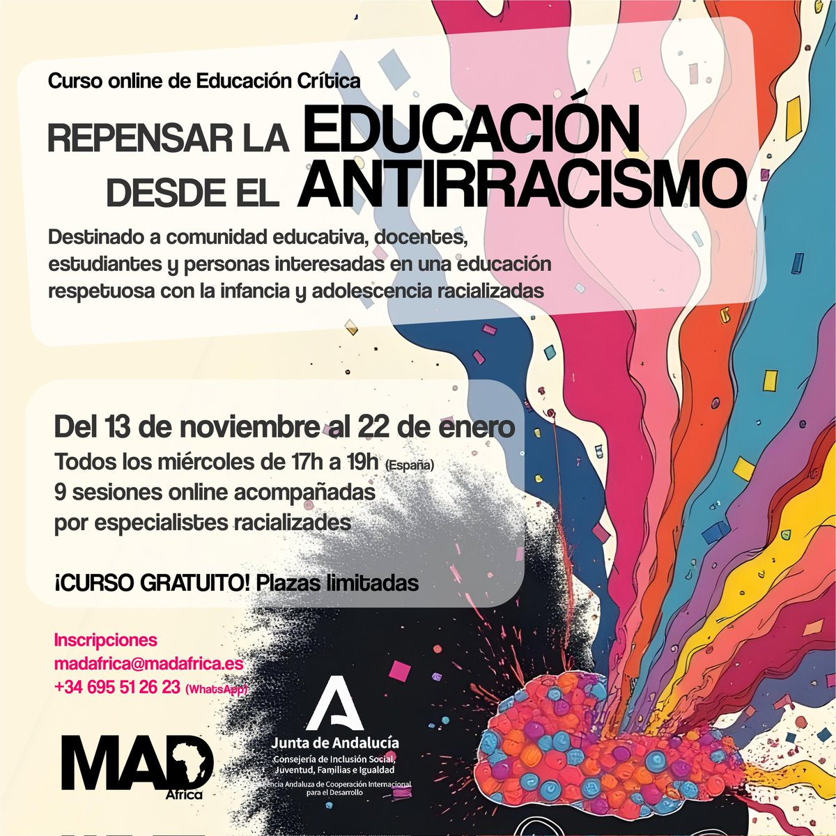 🤓 | FORMACIÓN GRATUITA ONLINE "Repensar la educación desde el antirracismo"

ORGANIZA:<a href="/MAD_Africa/">Mad África</a>