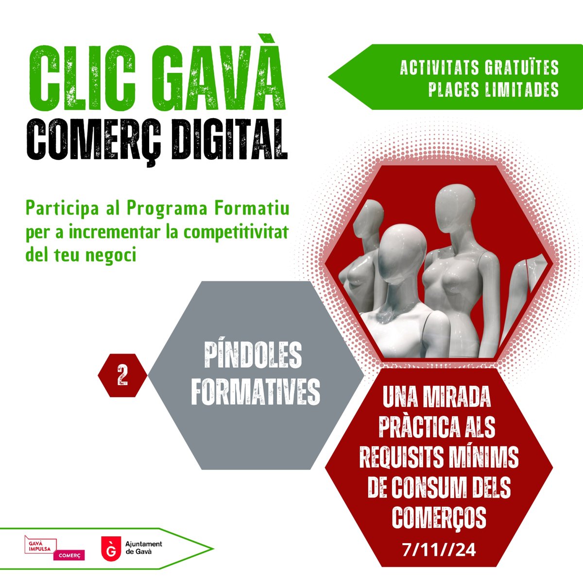 🌟 Descobreix els requisits mínims de consum dels comerços! 🌟

📅 Dijous 7/11 | 🕒 15:00-16:30 h
📍 Biblioteca Josep Soler i Vidal

Formació pràctica per optimitzar el teu negoci!

👉 Inscripcions limitades (20 places): bit.ly/3YwSvFf