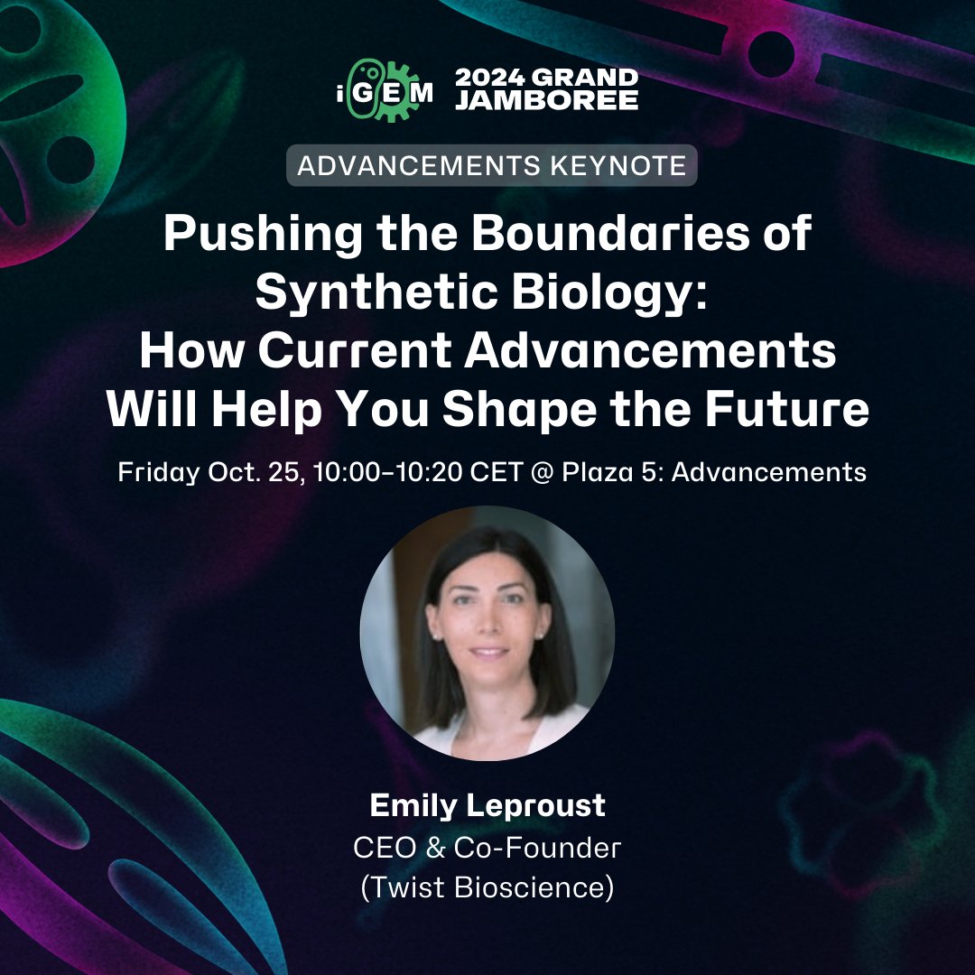 Join us tomorrow for our  Advancement Keynote with Emily Leproust, CEO of Twist Bioscience, and learn how Twist is revolutionizing the field of DNA synthesis by miniaturizing the chemistry involved.

jamboree.igem.org