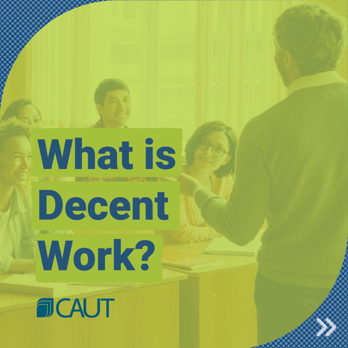 All workers deserve decent work. In the post-secondary sector, this is especially true for contract academic staff. 

So what is it and what does it look like? 

Follow along to learn more.