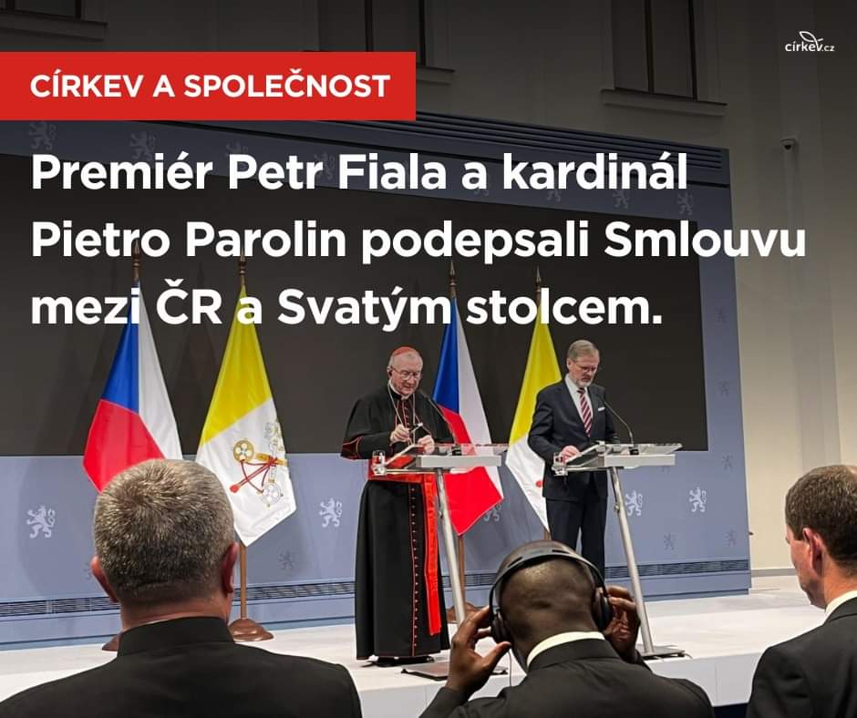 Smlouvu mezi Českou republikou a Svatým stolcem podepsali dnes zástupci obou stran, za Českou republiku premiér Petr Fiala a za Svatý stolec jeho státní sekretář kardinál Pietro Parolin.
 cirkev.cz/premier-petr-f…