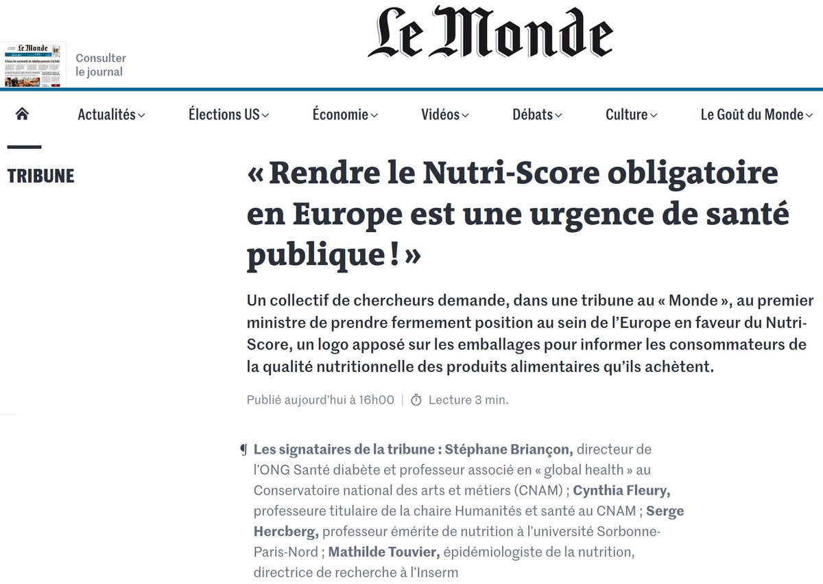 Besançon Stéphane (@stephbesancon) on Twitter photo Notre tribune avec @CynthiaFleury , Mathilde Touvier et <a href="/HercbergS/">Hercberg Serge</a> , publiée par <a href="/lemondefr/">Le Monde</a> , appelle le PM <a href="/MichelBarnier/">Michel Barnier</a> à rendre obligatoire le #NutriScore en 🇫🇷 et à soutenir son adoption comme logo nutritionnel unique par <a href="/EU_Commission/">European Commission</a>
lemonde.fr/idees/article/… Notre tribune avec @CynthiaFleury , Mathilde Touvier et <a href="/HercbergS/">Hercberg Serge</a> , publiée par <a href="/lemondefr/">Le Monde</a> , appelle le PM <a href="/MichelBarnier/">Michel Barnier</a> à rendre obligatoire le #NutriScore en 🇫🇷 et à soutenir son adoption comme logo nutritionnel unique par <a href="/EU_Commission/">European Commission</a>
lemonde.fr/idees/article/…