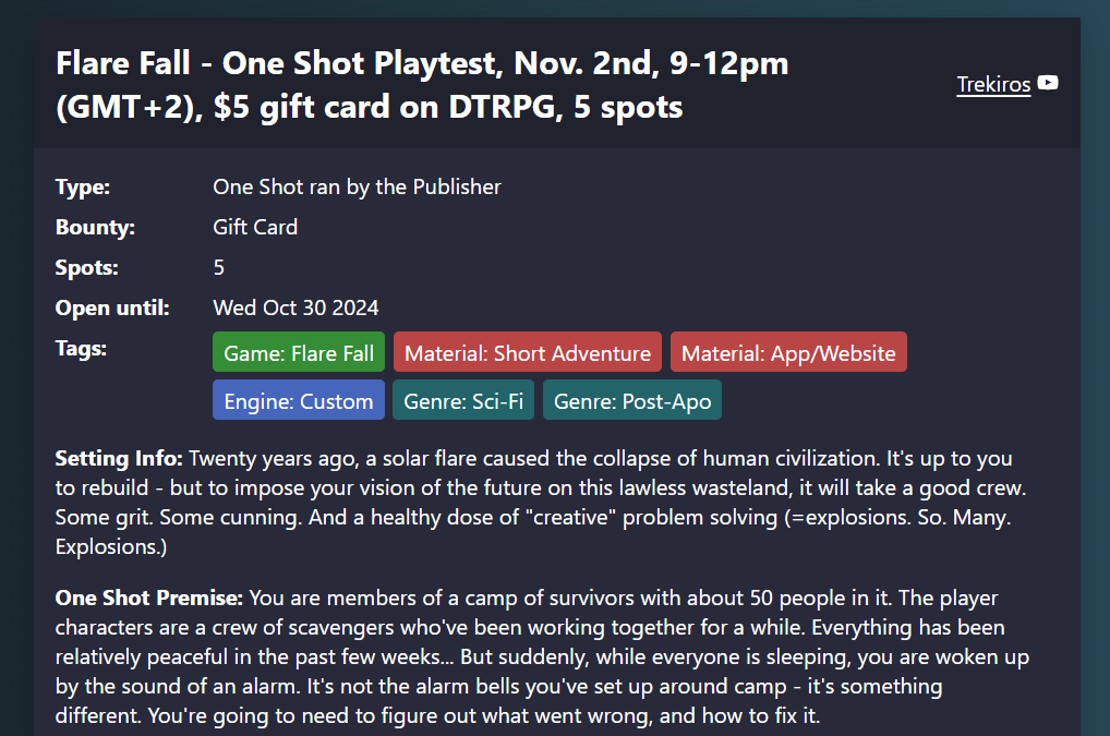 Looking for playtesters for my sci-fi post-apo TTRPG, Flare Fall!

Participants will receive a $5.00 gift card usable on DriveThruRPG, DMsGuild, Pathfinder Infinite, etc.

For more details, and registration, check out the listing on questcheck (dot) org!