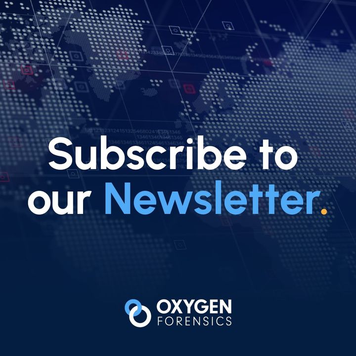 oxygenforensic's tweet image. Stay updated with #OxygenForensics by signing up for our newsletter today! ✨ 

Our newsletter showcases the latest events, industry trends, exclusive deals, training sessions,  and new product launches.

Subscribe now: zurl.co/ZStl 

#DFIR #OxygenNewsletter