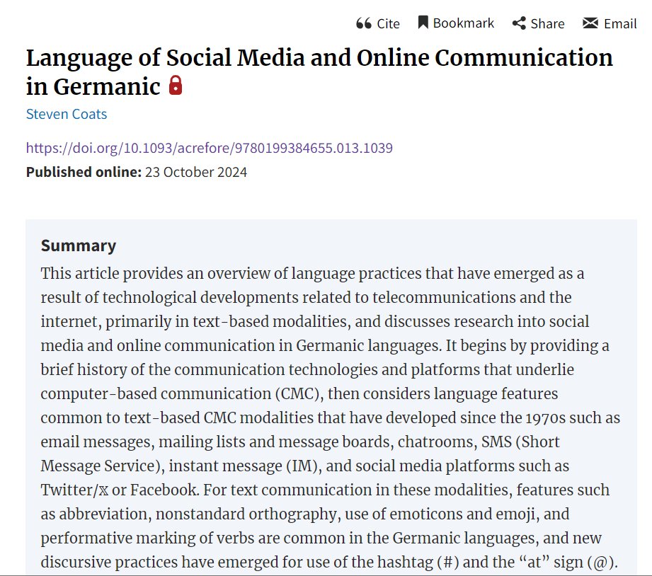 New article at the Oxford Research Encyclopedia of Linguistics, "Language of Social Media and Online Communication in Germanic", by CMC-Corpora's very own Steven Coats! doi.org/10.1093/acrefo…