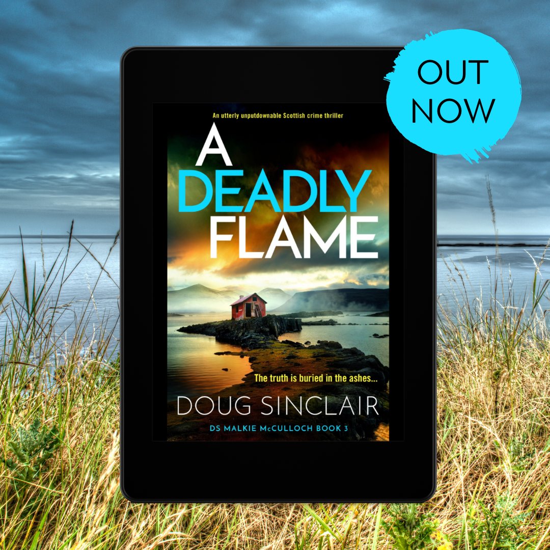 The truth is buried in the ashes...

We couldn't be more excited that it's publication day for A Deadly Flame: An utterly unputdownable Scottish crime thriller (DS Malkie McCulloch Book 3) by <a href="/DougASinclair/">Doug A Sinclair</a> !

Buy your copy now: geni.us/528-rd-two-am