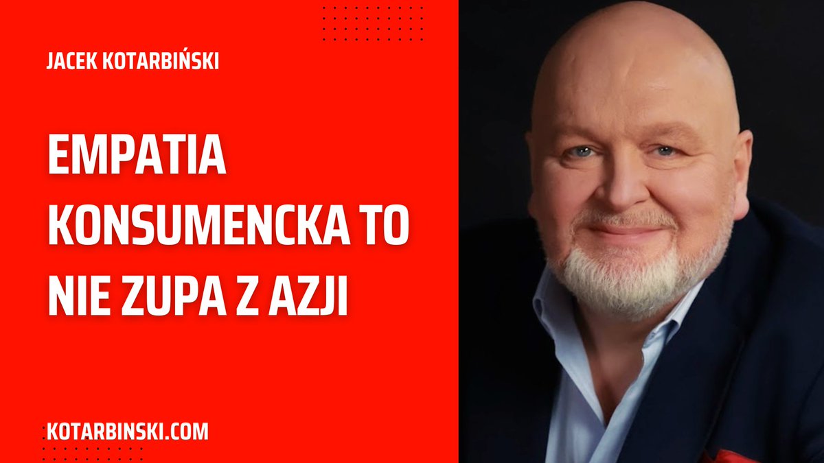 🔴 EMPATIA KONSUMENCKA TO NIE ZUPA Z AZJI
➡ kotarbinski.com/blogomarketing… “Nie mamy pańskiego płaszcza i co nam pan zrobisz?” – ten tekst zna chyba każdy. 
#marketing #empatia #empatiakonsumencka #blog #biznes #kotarbinski #CEO #CMO