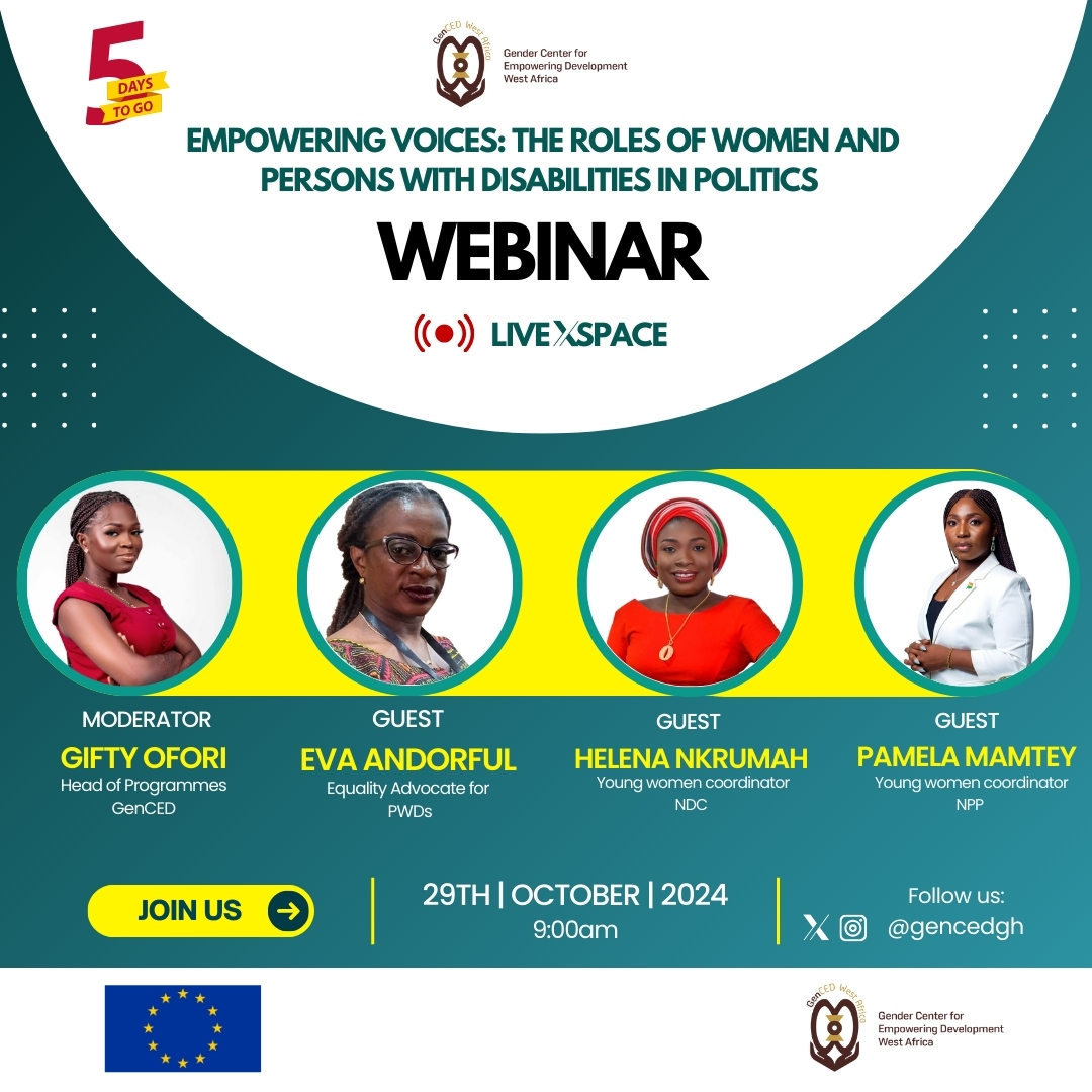 GenCEDgh's tweet photo. An eye opening discussion session to empower voices is here again. Join lets talk about the Roles of Women and Persons with Disabilities in Politics, right here on X space. See you in 5 days!! 
#gencedgh
#WomenEmpowerment 
#europeinghana https://t.co/7TBZMzDb6y