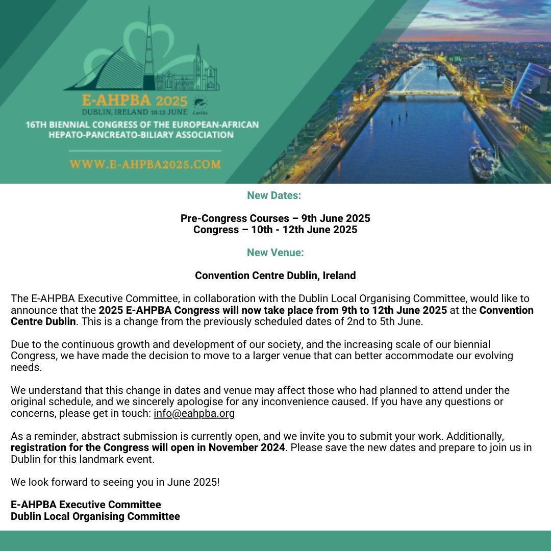E-AHPBA (@eahpba) on Twitter photo 📢 Exciting Update! 📅 The 2025 #EAHPBA Congress has NEW dates and a NEW venue!
🗓 Pre-Congress Courses: 9th June 2025
🗓 Congress: 10th - 12th June 2025
📍Convention Centre Dublin, Ireland
Full statement, visit: eahpba.org/e-ahpba-congre… 
Stay tuned for registration details this 📢 Exciting Update! 📅 The 2025 #EAHPBA Congress has NEW dates and a NEW venue!
🗓 Pre-Congress Courses: 9th June 2025
🗓 Congress: 10th - 12th June 2025
📍Convention Centre Dublin, Ireland
Full statement, visit: eahpba.org/e-ahpba-congre… 
Stay tuned for registration details this