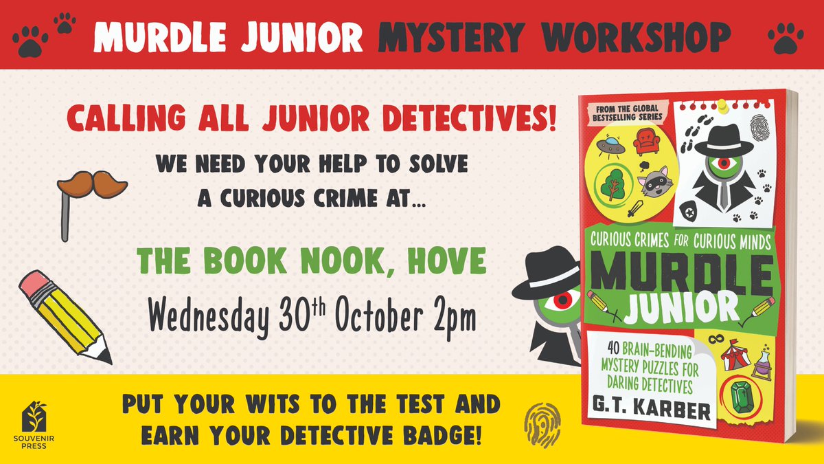 Souvenir Press (@souvenirpress) on Twitter photo Calling all junior detectives! There's been a Murdle and we need your help...
Join us for a #MurdleJunior mystery workshop at The Book Nook, today at 2pm, and earn your detective badge🔍✏️🕵️
<a href="/booknookhove/">The Book Nook</a> <a href="/gregkarber/">G. T. Karber</a>
booknookuk.com/product/e-tick… Calling all junior detectives! There's been a Murdle and we need your help...
Join us for a #MurdleJunior mystery workshop at The Book Nook, today at 2pm, and earn your detective badge🔍✏️🕵️
<a href="/booknookhove/">The Book Nook</a> <a href="/gregkarber/">G. T. Karber</a>
booknookuk.com/product/e-tick…