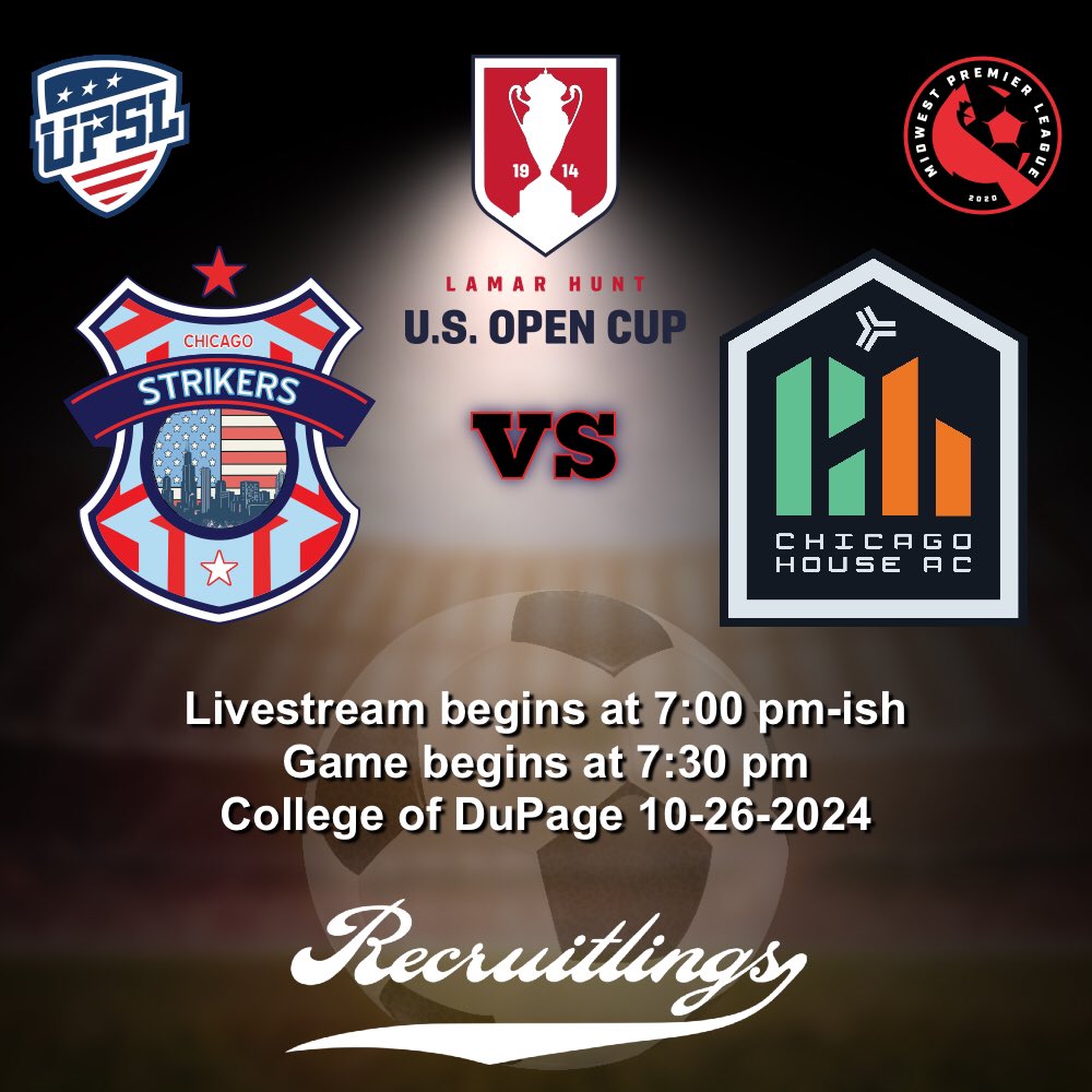 Chicago Strikers host Chicago House AC Qualifying Round 2 Lamar Hunt US Open Cup 7:30 pm kickoff 10-26-2024 College of DuPage. Watch on the @recruitlings YouTube channel link in bio.

#recruitlings #usopencup #upsl #mwpl #chac #chicagostrikers #soccer #futbol