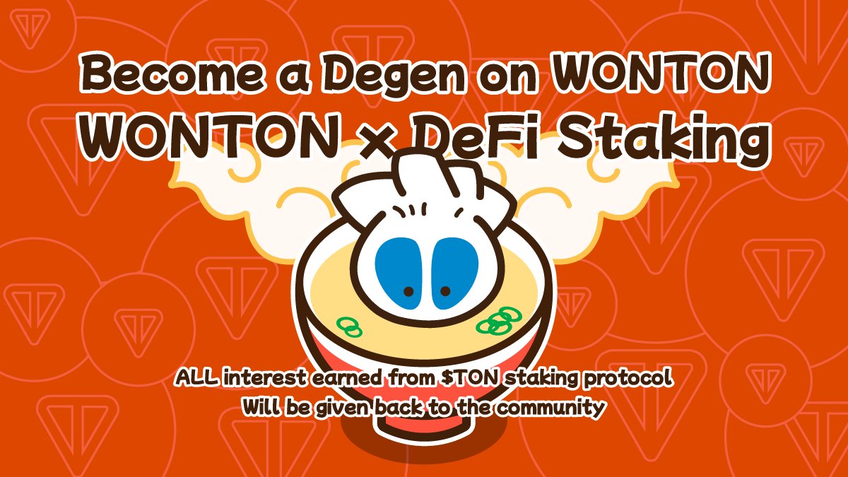 WONTONorg's tweet photo. 🥟 Become a Degen on #WONTON
💥 WONTON x DeFi Staking

💎 Moving forward, @MasterCheforg will stake 70% of $TON treasury from #WONTON smart contracts into the staking protocol on #TON.

🏦 This treasury is backed by #WONTON Holders who aren’t selling and believe in the growth of @FunMeio.

💸 ALL interest generated goes back to the #WONTON holders & community!

👊 Let’s grow and earn "on-chain" WONTON Fam! 🚀