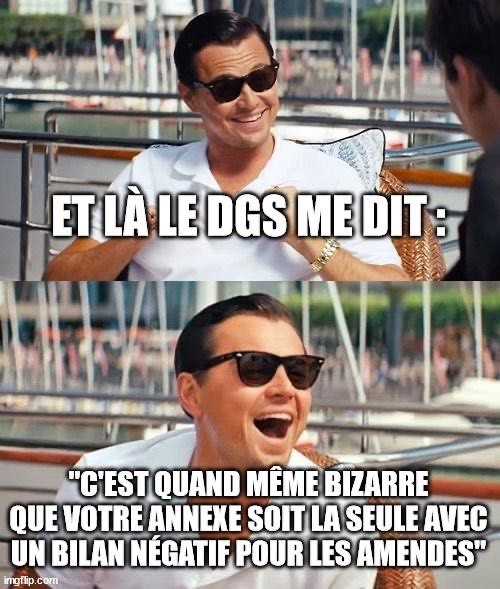 Ce meme est dédié à tous les collègues dont le doigt ripe pour amnistier les amendes, à celles et ceux qui regardent ailleurs quand il s’agit d’encaisser les trucs, qui perdent les formulaires, effacent des historiques, oublient de transférer les chèques au trésor public.
Merci