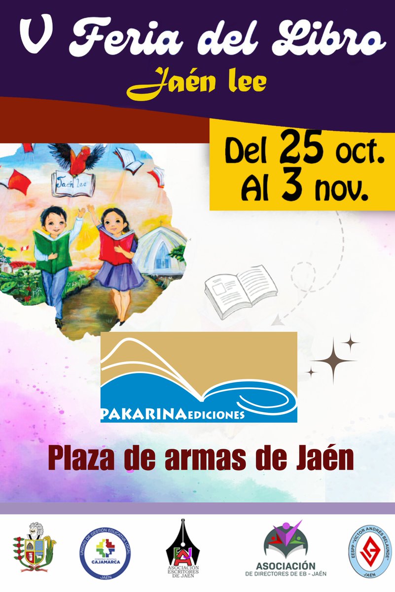 #pakarinaenferia
✳️Mañana inicia la 𝗩 𝗙𝗲𝗿𝗶𝗮 𝗱𝗲𝗹 𝗟𝗶𝗯𝗿𝗼 “𝗝𝗮𝗲́𝗻 𝗹𝗲𝗲 𝟮𝟬𝟮𝟰”.
Va del 2⃣5⃣ de octubre al 3⃣ de noviembre, podrán encontrar nuestra producción editorial con grandes descuentos🤩📚
📍Lugar: Plaza de Armas Jaén
Kaypi shuyashayki!💫