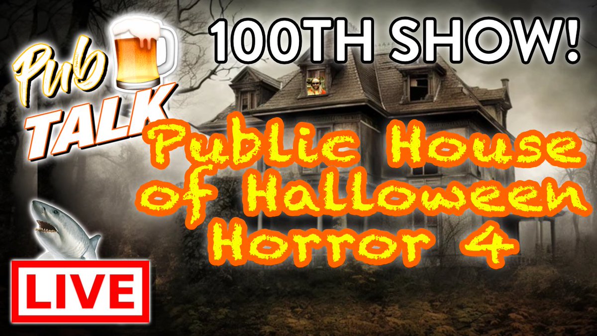 robfuz's tweet photo. FRIDAY 4pm EST - 🔴 #PubTalk 100 - Public House of Halloween Horror 4 https://t.co/nXY5RjjQd1 https://t.co/AihwQkyoTa
