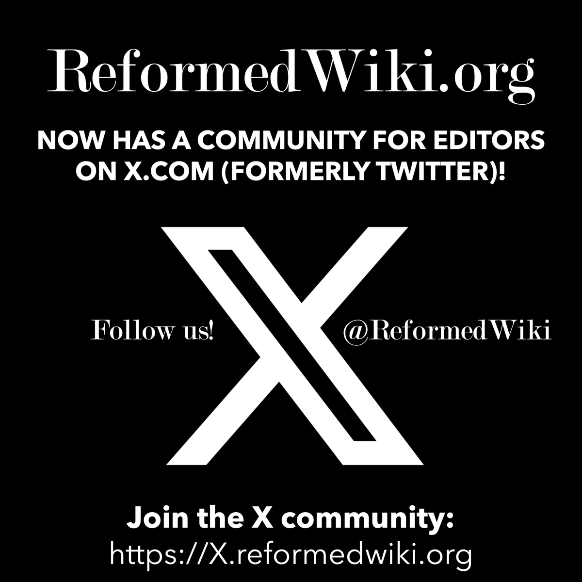 ReformedWiki's tweet image. ReformedWiki.org now has a community for editors on X (formerly Twitter)! X.reformedwiki.org
#ReformedWiki