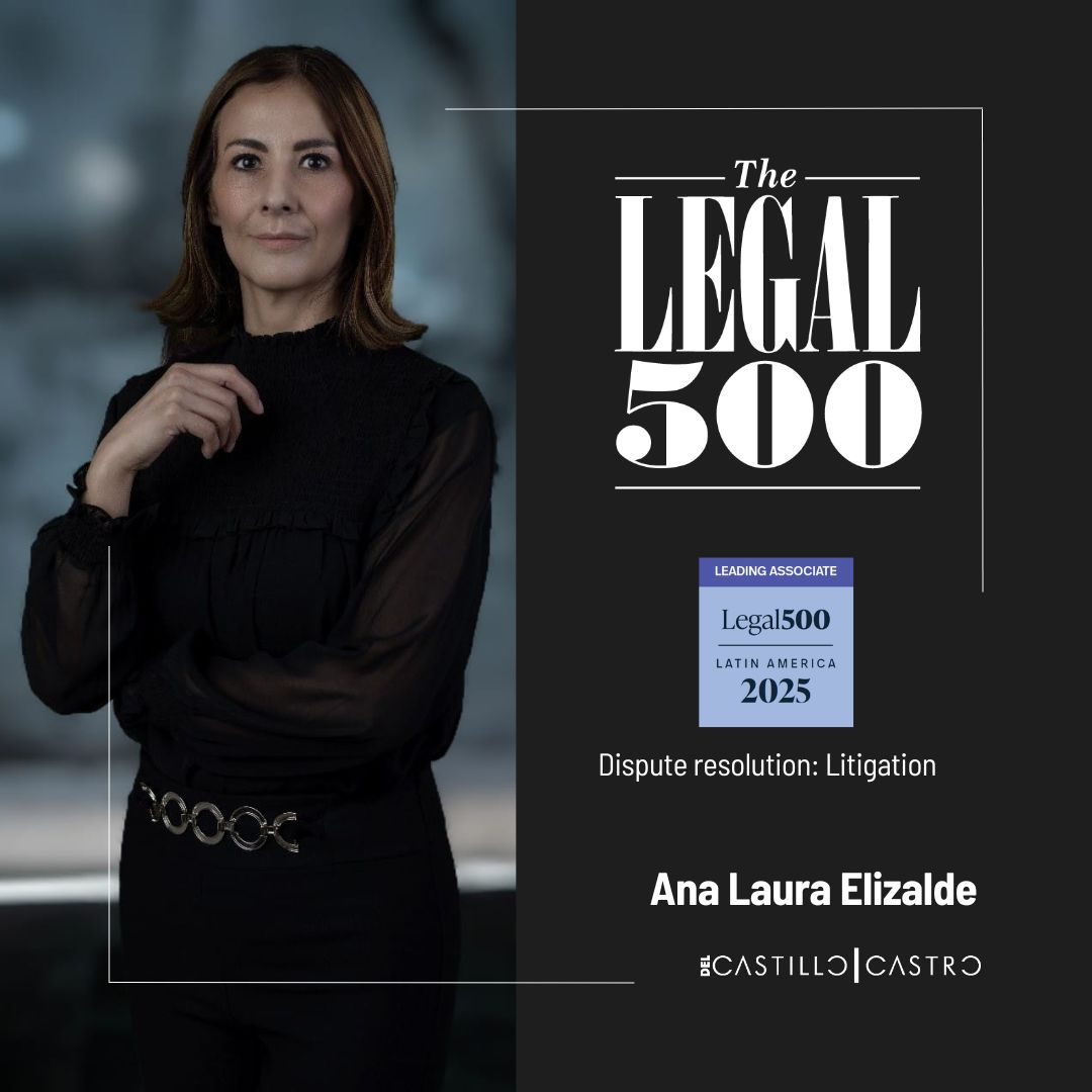 DCCA_MX's tweet photo. Ana Laura Elizalde, The Legal 500 Leading Associate Latin America 2025 Dispute resolution: Litigation. https://t.co/qthzMMOeMt