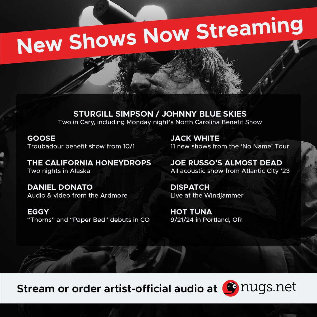 nugsnet's tweet photo. #NowStreaming 🎧 Check out in the app new benefit shows from the #WhyNotTour and @Goosetheband, plus @RussoAlmostDead 2023 acoustic show in Atlantic City, fresh @eggylive, the latest from #JackWhite's 'No Name' Tour, and a whole lot more 🔊 ➡️ https://t.co/oYsSHeiq9I https://t.co/6zjvAyzJ6v