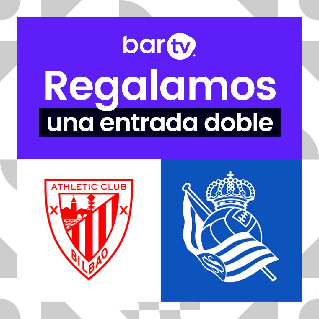 Bar TV (@bar_tv) on Twitter photo 🎁 ¡𝐑𝐄𝐆𝐀𝐋𝐀𝐙𝐎! | ¿Quieres conseguir una entrada para el derbi vasco entre <a href="/AthleticClub/">Athletic Club</a> 🆚 <a href="/RealSociedad/">Real Sociedad Fútbol</a> de la J14 de LALIGA?
❤ Sigue a <a href="/bar_tv/">Bar TV</a>
🔁 Haz RT
🥇 ¡El domingo anunciamos al ganador!
#TodoPasaEnTuBar 🎁 ¡𝐑𝐄𝐆𝐀𝐋𝐀𝐙𝐎! | ¿Quieres conseguir una entrada para el derbi vasco entre <a href="/AthleticClub/">Athletic Club</a> 🆚 <a href="/RealSociedad/">Real Sociedad Fútbol</a> de la J14 de LALIGA?
❤ Sigue a <a href="/bar_tv/">Bar TV</a>
🔁 Haz RT
🥇 ¡El domingo anunciamos al ganador!
#TodoPasaEnTuBar
